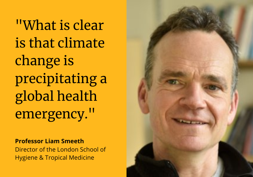 Liam Smeeth: &quot;What is clear is that climate change is precipitating a global health emergency.&quot;