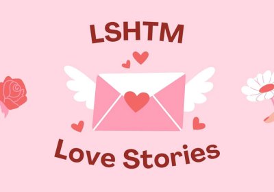 Graphic with words: LSHTM Love Stories