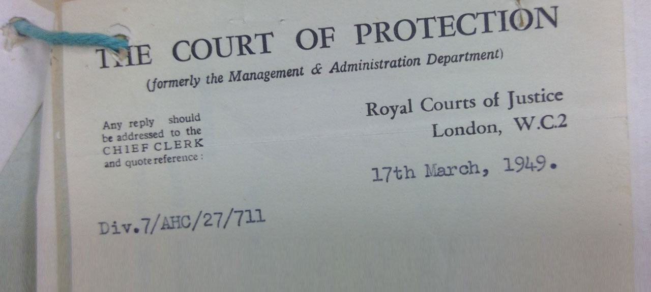 Headed paper with ‘The Court of Protection (formerly Management and Administration Department), London,’ dated 17 March 1949