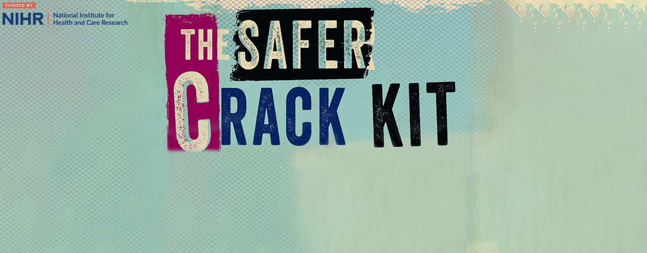 Image with words 'The Safer Crack Kit'