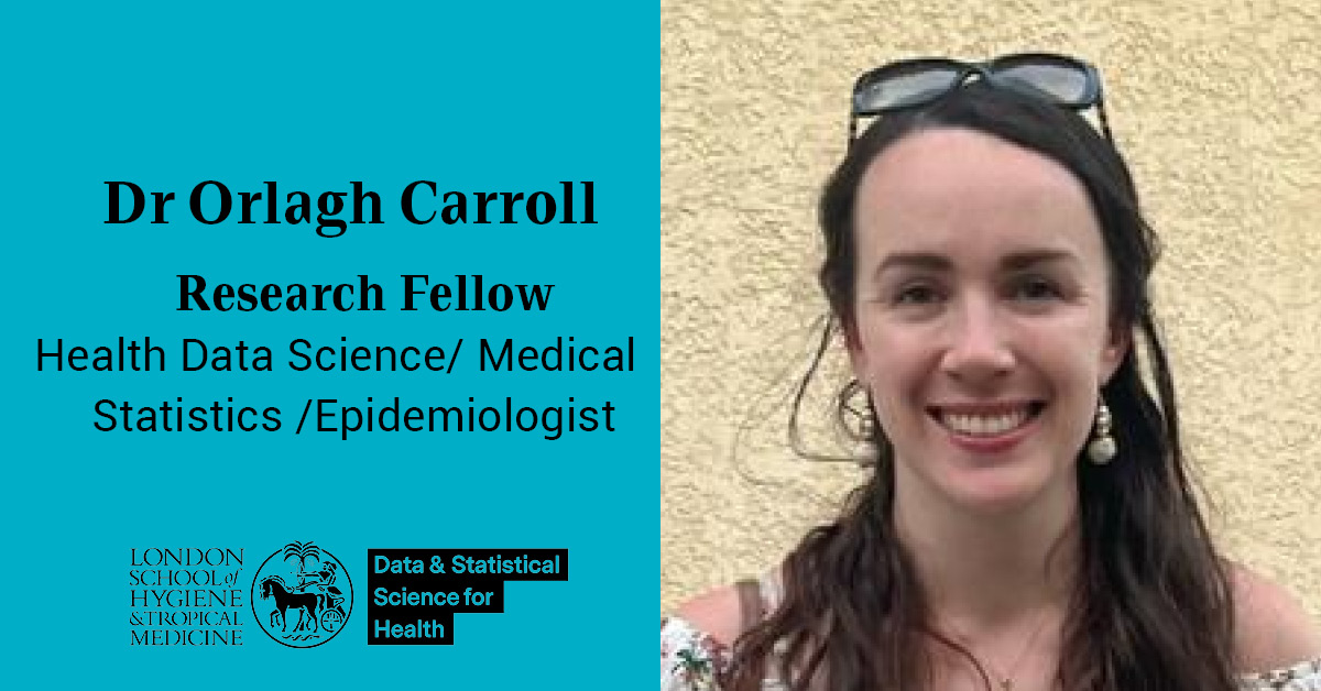 Dr Orlagh Carroll, Research Fellow, LSHTM