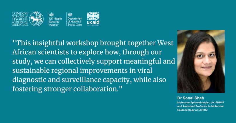 Sonal Shah: This insighful workshop brought together West African scientists to explore how, through our study, we can collectively support meaningful and sustainable regional improvements in viral diagnostic and surveillance capacity, whilst also fostering stronger collaboration.