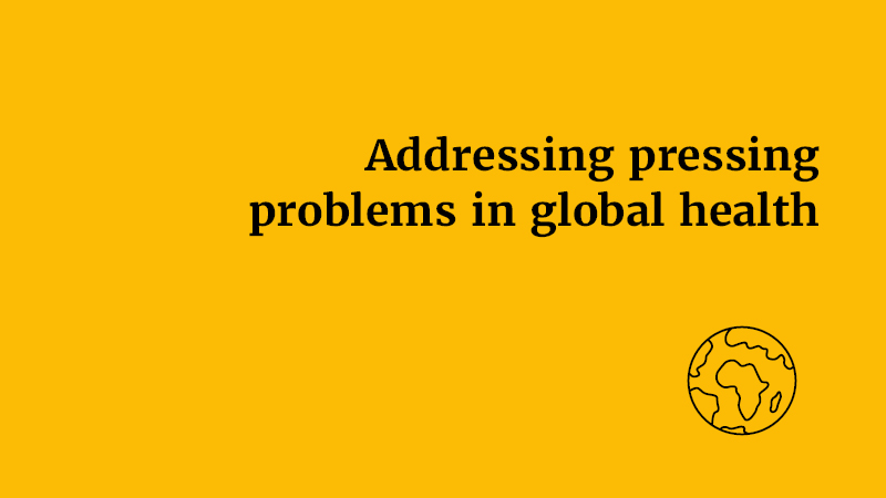 Graphic: 'addressing pressing problems in global health'