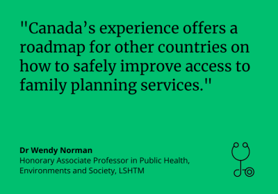 Wendy Norman: "Canada's experience offers a roadmap for other countries on how to safely improve access to family planning services."