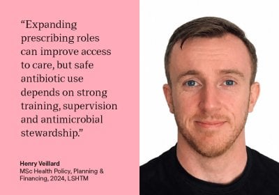 “Expanding prescribing roles for nurses, pharmacists and other non-medical healthcare professionals has the potential to significantly improve access to care and enhance the patient experience, particularly at a time when primary care services are facing increasing pressure. Our review found that many patients value being able to access timely treatment closer to home, often without the need for additional GP appointments or referrals.  - Henry Veillard, MSc student, 2024, LSHTM