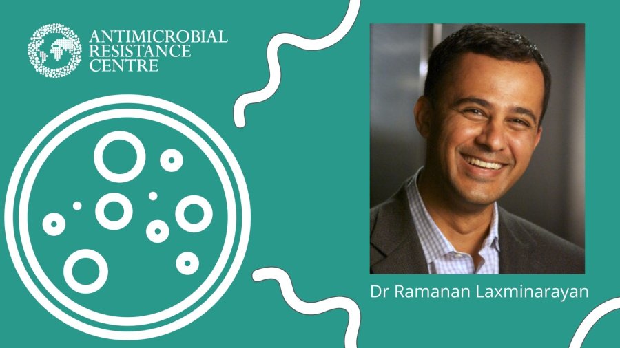 Portrait of Dr Ramanan Laxminarayan with a graphic of a petri dish and the AMR Centre logo