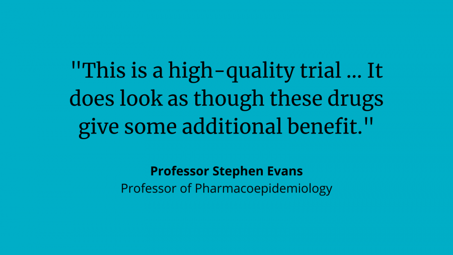 Comment from Prof Stephen Evans: "This is a high-quality trial...It does look as though these drugs give some additional benefit."