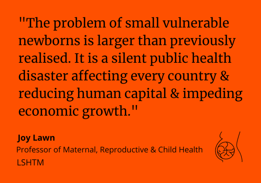 Joy Lawn said: "The problem of small vulnerable newborns is larger than previously realised. It is a silent public health disaster affecting every country & reducing human capital & impeding economic growth."