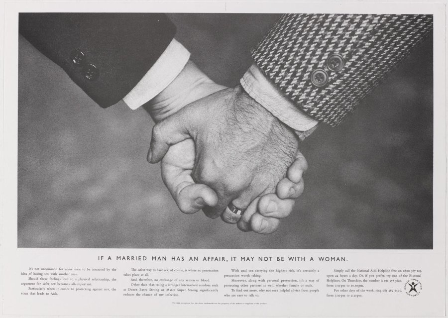 Poster (b&w), ''If a married man has an affair, it may not be with a woman', Image of two clasped male hands. Awareness of safer sex, HIV and AIDS Produced by the Health Education Authority, England, 1994/1995 