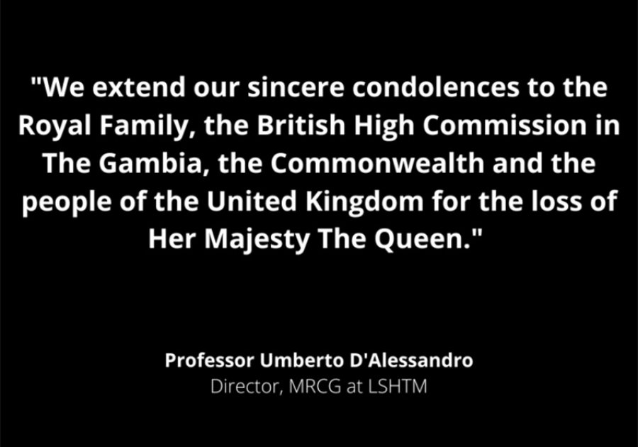 We extend our sincere consolances to the Royal Family, the British High Commission in The Gambia, the Commonwealth and the people of the United Kingdom for the loss of Her Majesty The Queen.