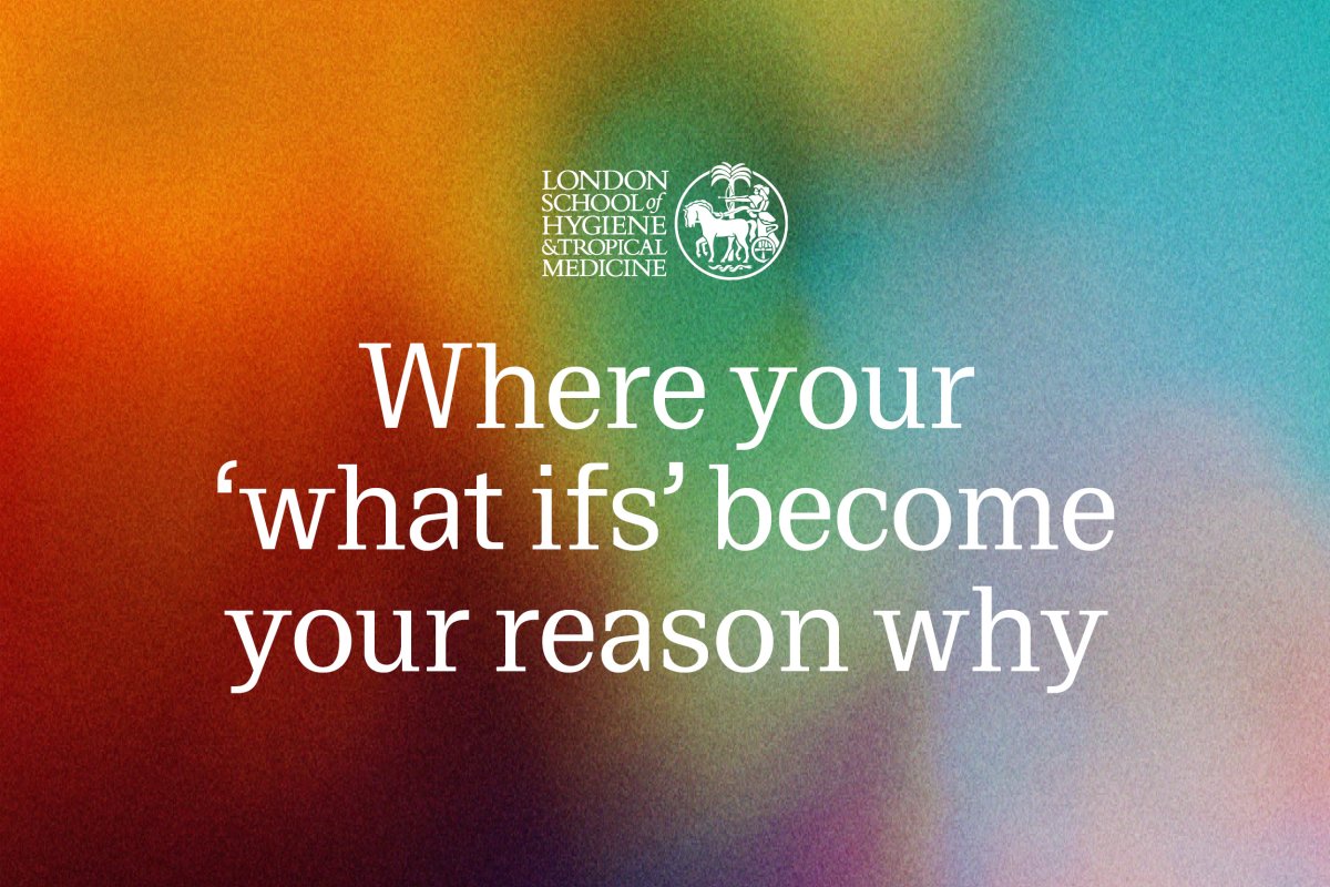 Why LSHTM? | LSHTM