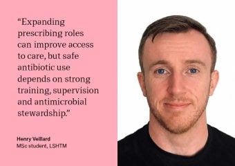 “Expanding prescribing roles for nurses, pharmacists and other non-medical healthcare professionals has the potential to significantly improve access to care and enhance the patient experience, particularly at a time when primary care services are facing increasing pressure. Our review found that many patients value being able to access timely treatment closer to home, often without the need for additional GP appointments or referrals.  - Henry Veillard, MSc student 